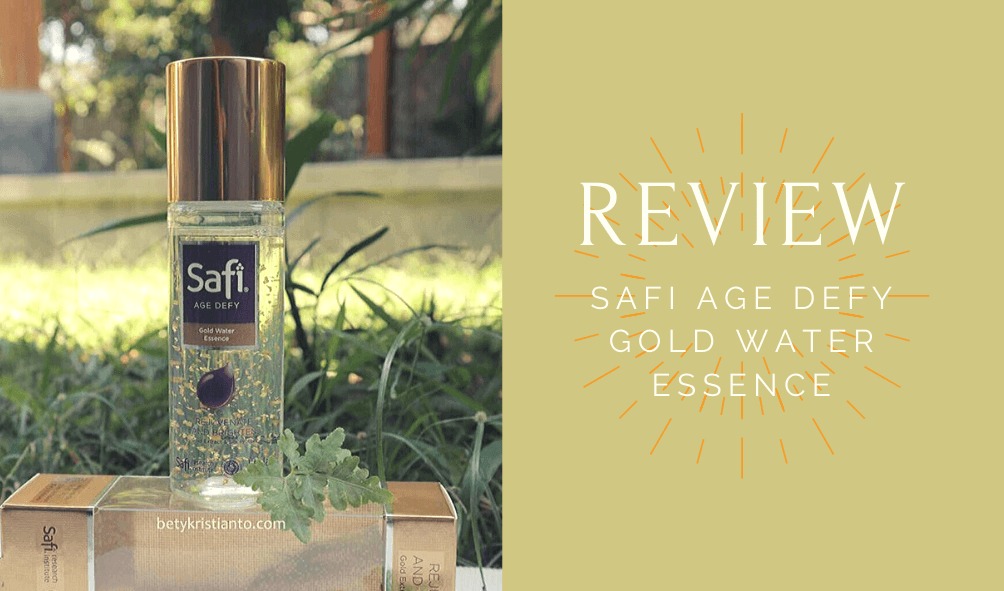 REVIEW Safi Age Defy Gold Water Essence