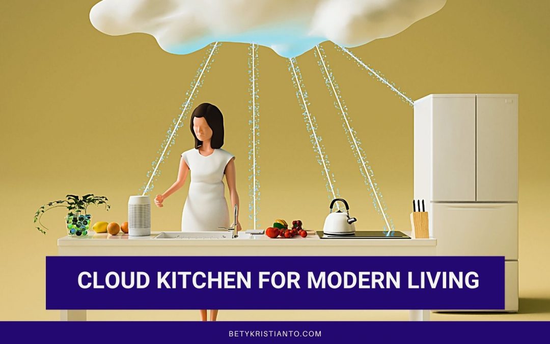 4 Fakta Menarik Tentang Cloud Kitchen, Solusi Dapur Praktis   